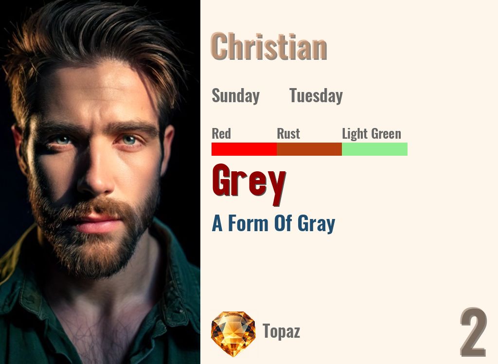 Grey