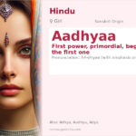 Aadhyaa Name Meaning and Details