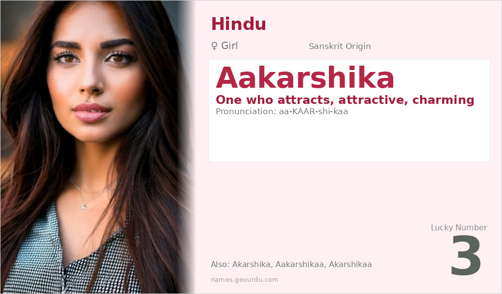 Aakarshika Name Meaning and Details