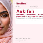 Aakifah Name Meaning and Details