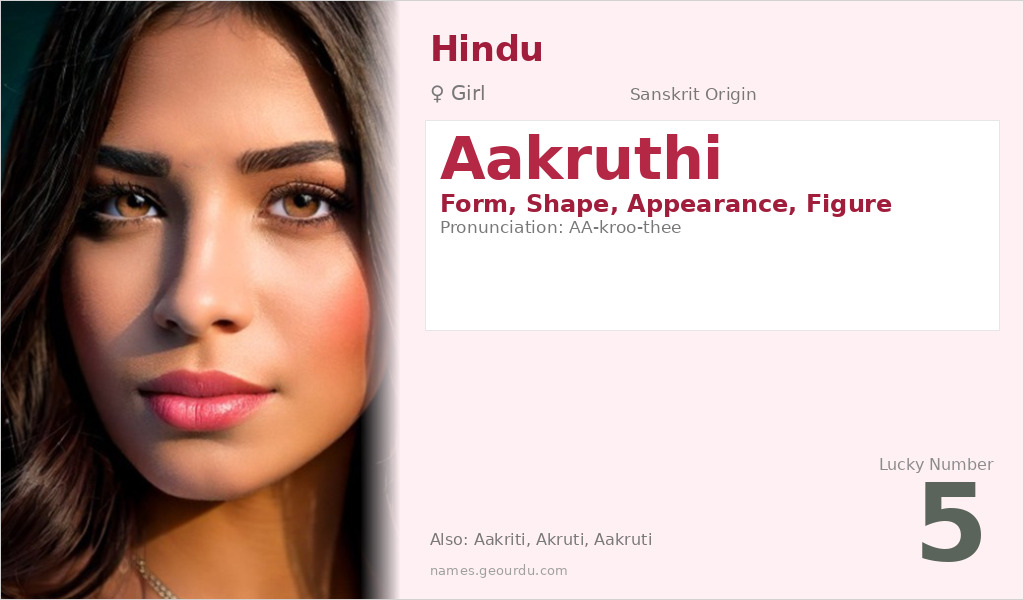 Aakruthi Name Meaning and Details