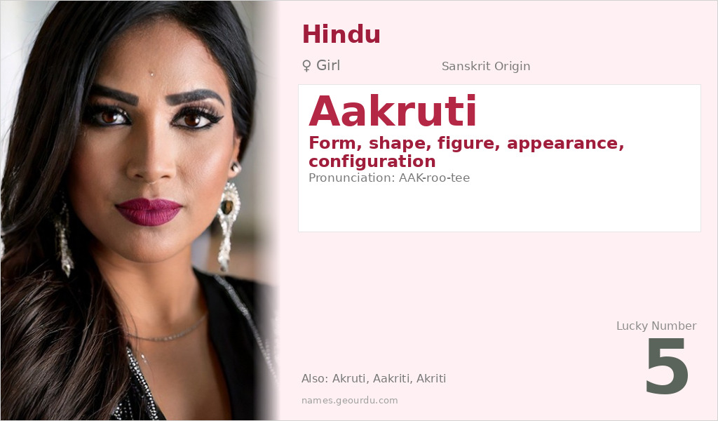 Aakruti Name Meaning and Details