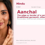 Aanchal Name Meaning and Details