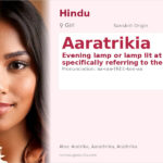 Aaratrikia Name Meaning and Details