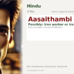 Aasaithambi Name Meaning and Details