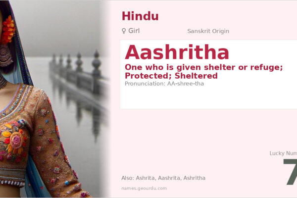 Aashritha Name Meaning — Sanskrit Origin, Girl Name & Details (2025)