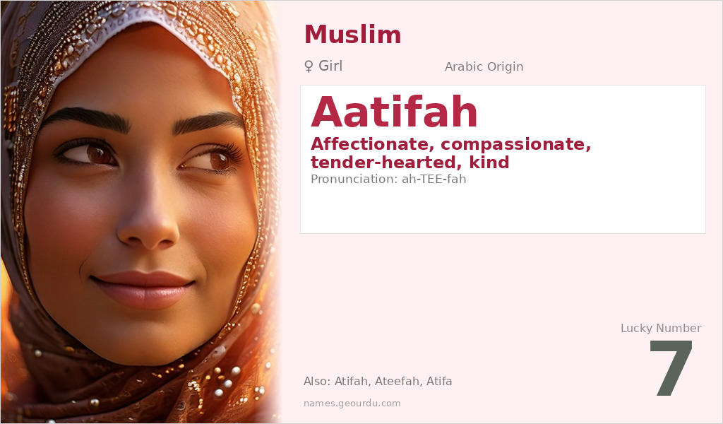 Aatifah Name Meaning and Details