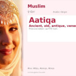 Aatiqa Name Meaning and Details