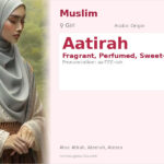 Aatirah Name Meaning and Details