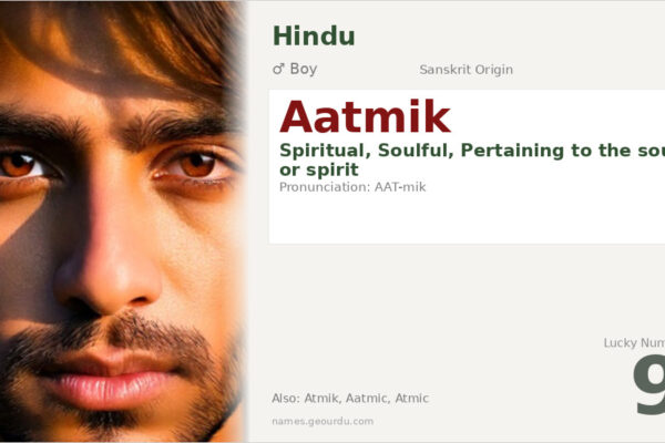Aatmik Name Meaning — Sanskrit Origin, Spiritual Significance & Details (2025)