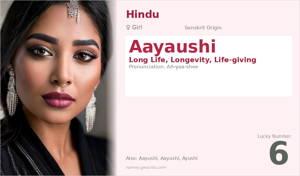 Aayaushi Name Meaning and Details