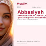 Abbasiyah Name Meaning and Details