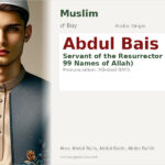 Abdul Bais Name Meaning and Details