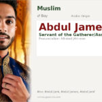 Abdul Jame Name Meaning and Details