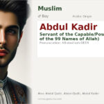 Abdul Kadir Name Meaning and Details