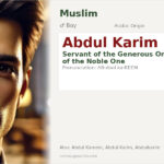 Abdul Karim Name Meaning and Details