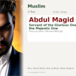 Abdul Magid Name Meaning and Details