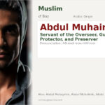 Abdul Muhaimin Name Meaning and Details