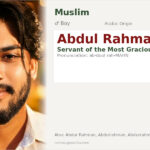 Abdul Rahman Name Meaning and Details