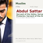 Abdul Sattar Name Meaning and Details