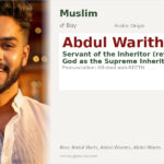 Abdul Warith Name Meaning and Details