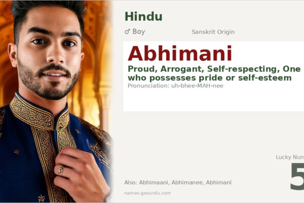 Abhimani Name Meaning — Sanskrit Origin, Boy Name & Details (2025)