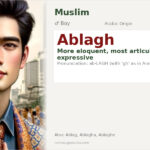 Ablagh Name Meaning and Details