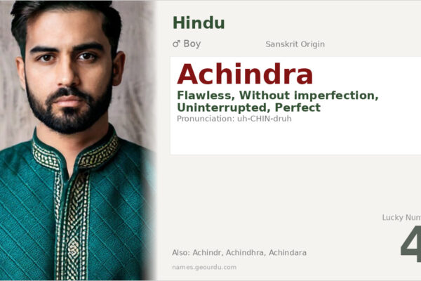 Achindra Name Meaning — Sanskrit Origin, Boy Name & Details (2025)