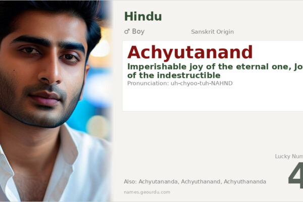 Achyutanand Meaning — Sanskrit Origin, Hindu Boy Name & Details (2025)