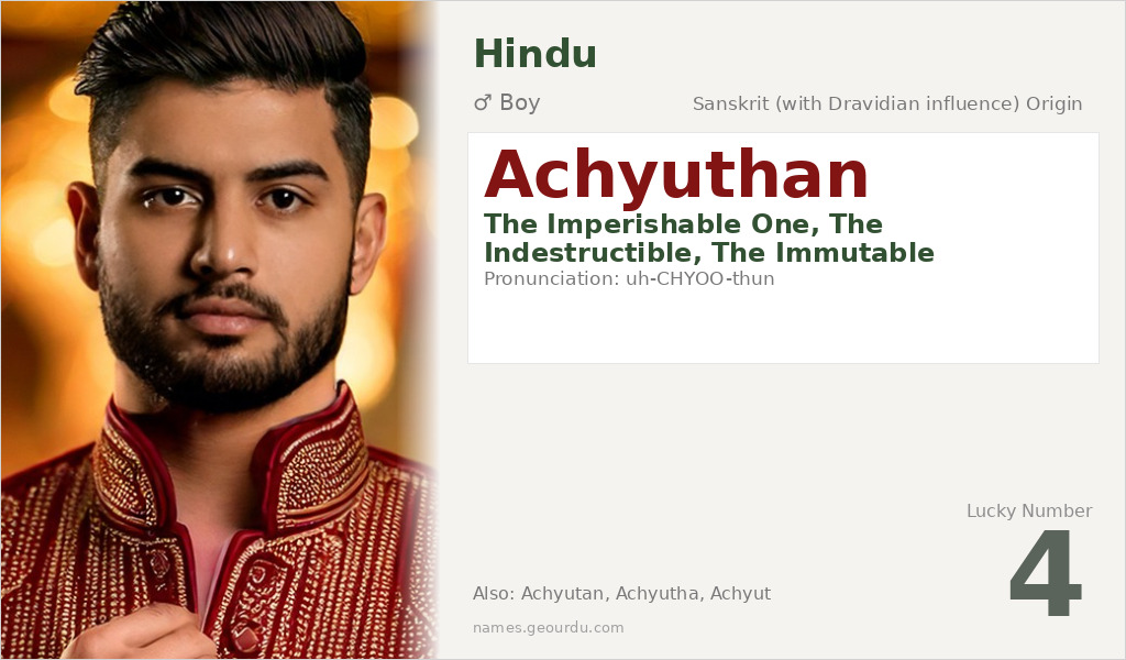 Achyuthan Name Meaning and Details