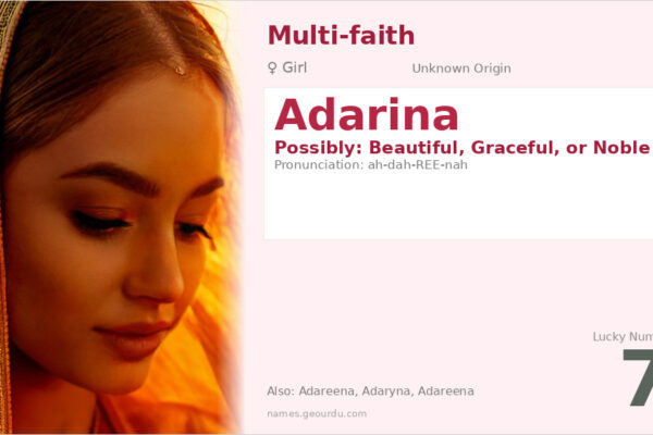 Adarina Name Meaning — Origin, Gender & Details (2025)