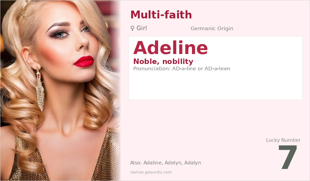 Adeline Name Meaning and Details