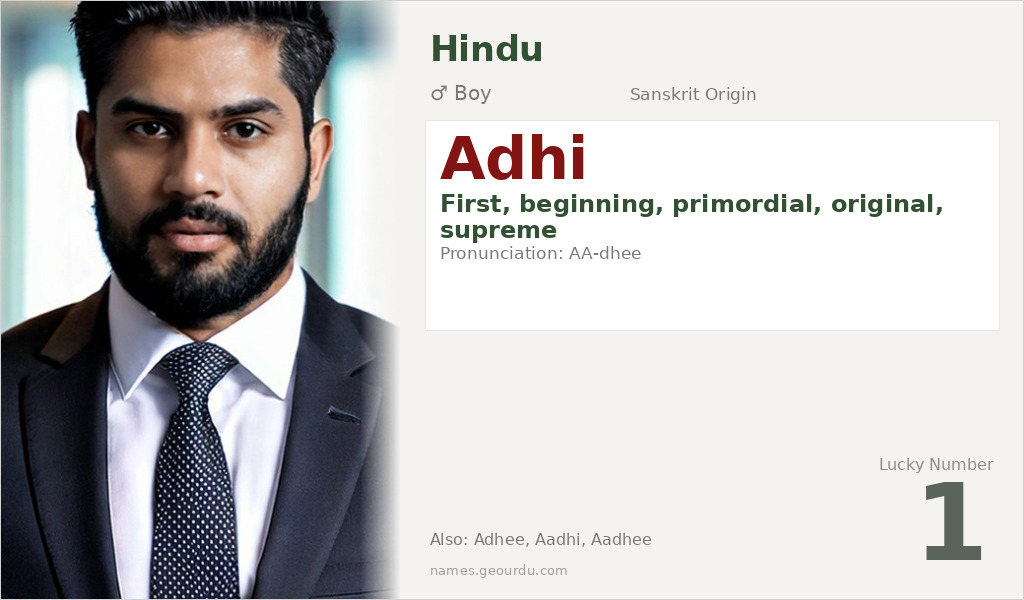 Adhi Name Meaning and Details