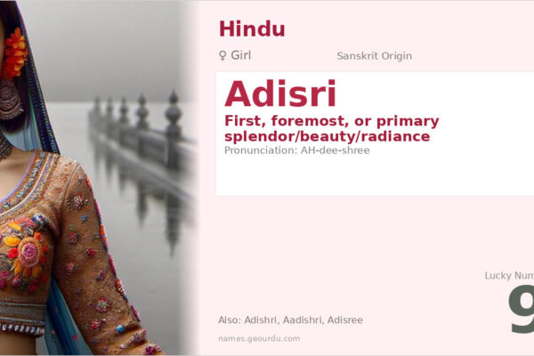 Adisri Name Meaning — Sanskrit Origin, Girl Name & Details (2025)