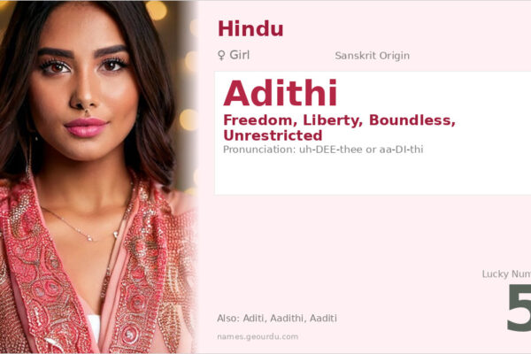 Adithi Name Meaning — Sanskrit Origin, Girl Name & Details (2025)
