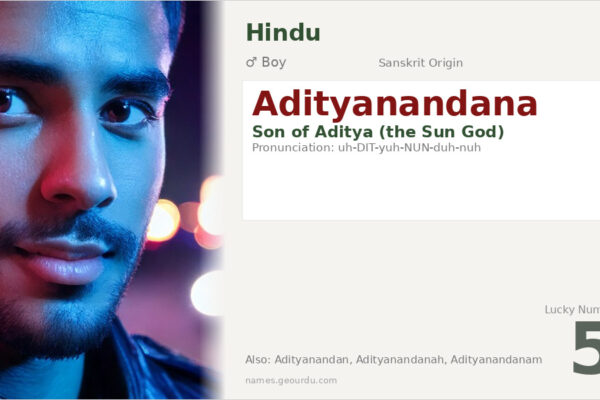 Adityanandana Meaning — Sanskrit Origin, Boy Name & Details (2025)