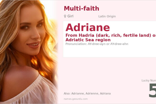 Adriane Name Meaning — Latin Origin, Girl Name & History (2025)