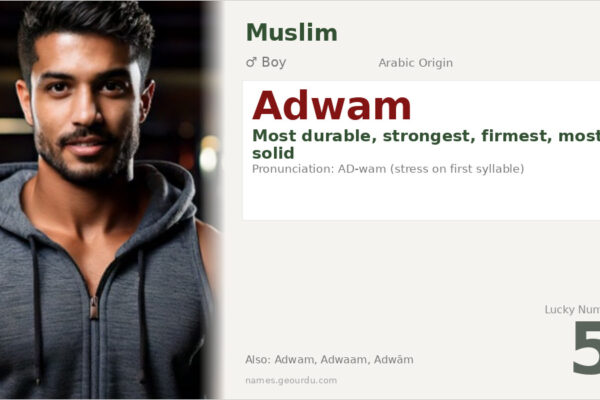 Adwam Name Meaning — Arabic Origin, Boy Name & Details (2025)