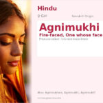 Agnimukhi Name Meaning and Details