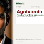Agnivamin Name Meaning and Details