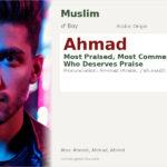 Ahmad Name Meaning and Details