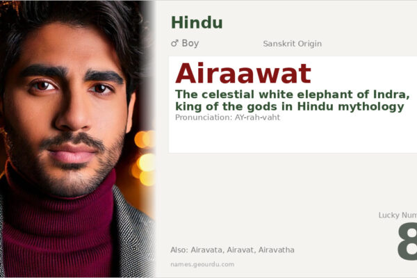 Airaawat Meaning — Hindu Boy Name, Origin & Mythology (2025)
