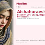 Aishahoraesha Name Meaning and Details