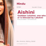 Aishini Name Meaning and Details