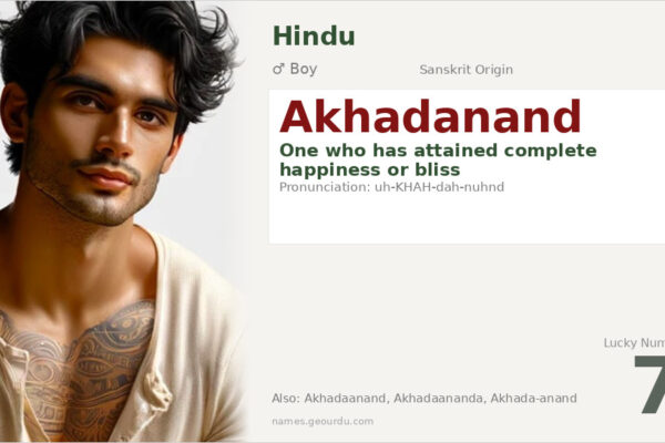 Akhadanand Meaning — Sanskrit Origin, Hindu Boy Name & Details (2025)