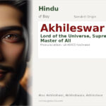 Akhileswar Name Meaning and Details