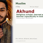 Akhund Name Meaning and Details