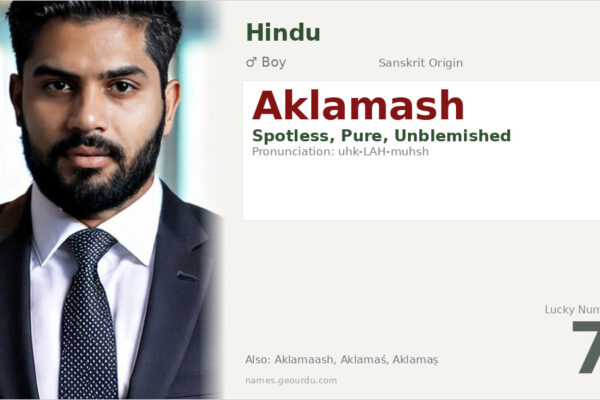 Aklamash Name Meaning — Sanskrit Origin, Boy Name & Details (2025)