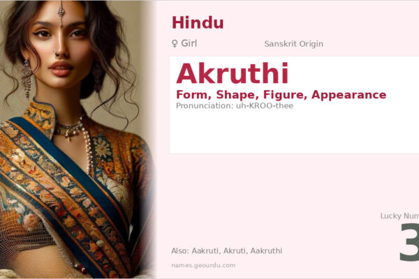 Akruthi Name Meaning — Sanskrit Origin, Girl Name & Details (2025)