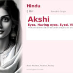 Akshi Name Meaning and Details